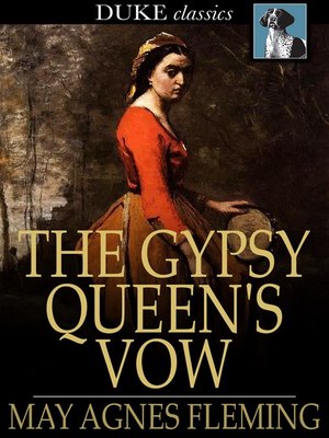 The Gypsy Queen's Vow - ebook